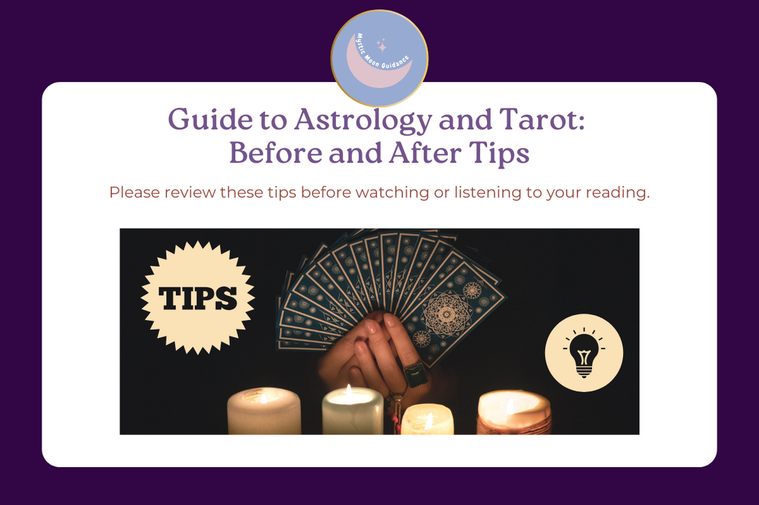 Guide to Astrology and Tarot: Before and After Tips by Mystic Moon Guidance