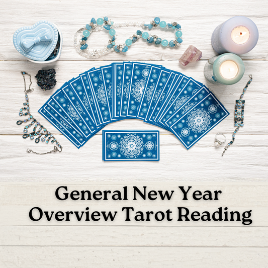 Tarot Reading: General New Year Overview